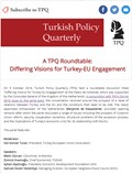 A TPQ Roundtable: Differing Visions for Turkey-EU Engagement